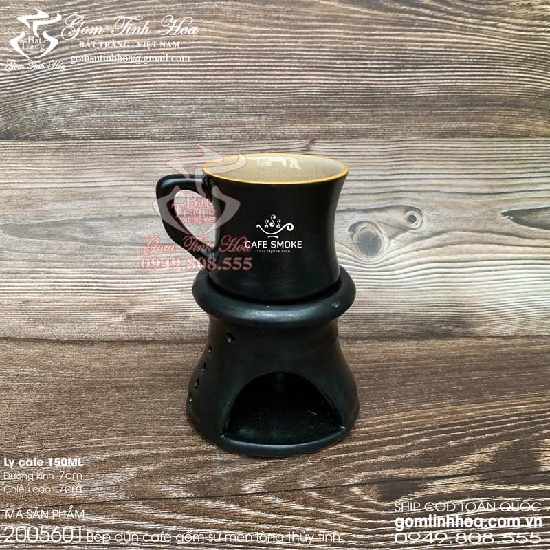 Bếp đun cafe gốm sứ Ly cốc tách quán cafe đẹp Gốm Tinh Hoa Bát Tràng Bếp đun cafe gốm sứ không khắc chữ men đen lòng thủy tinh