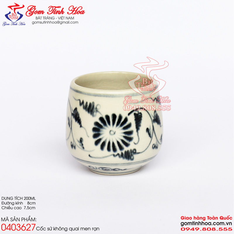 Cốc sứ không quai men rạn cổ Gốm Tinh Hoa Bát Tràng Cốc sứ không quai men rạn vẽ hoa cúc dây