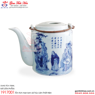 Ấm tích 750ml men lam cổ Trúc Lâm Thất Hiền