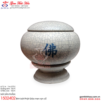 Bình bát Phật giáo gốm sứ men rạn