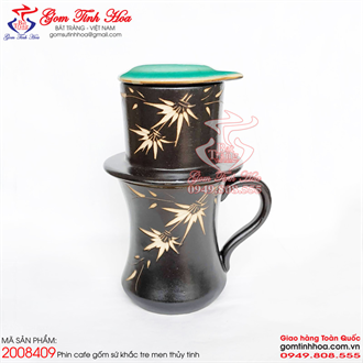 Phin cà phê gốm sứ men thủy tinh khắc tre trúc